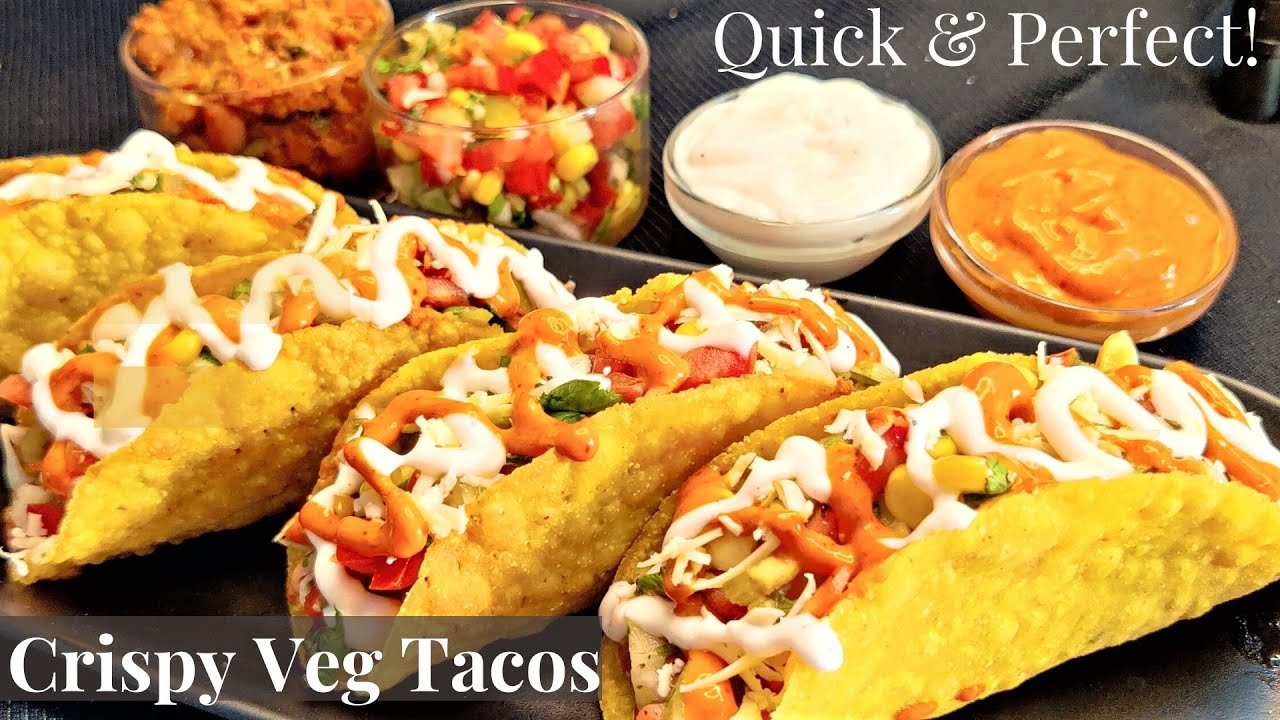 Veg Mexican Tacos Taco Shells Harissa sauce Garlic Sauce Veg
