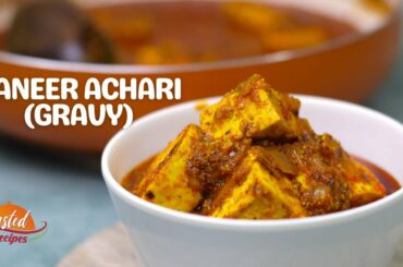 Achari Paneer Gravy Recipe
