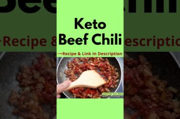 Keto Beef Chili | Low Carb Ketogenic Fat Loss Recipes Quiz - Lose Weight Healthy Foods #shorts 78