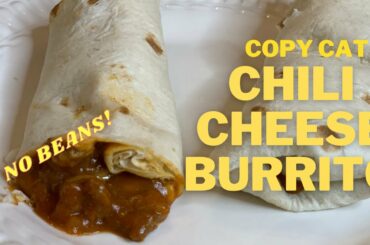 Taco Bell Chili Cheese Burrito - copycat recipe (NO BEANS!)
