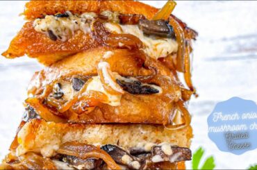 French onion Mushroom Chili Grilled Cheese- a cozy grilled cheese recipe to try this winter!