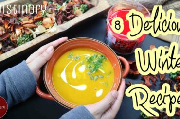 8 Winter Recipes To Keep You Warm