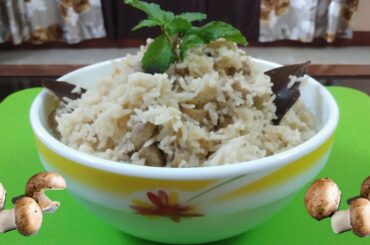 How To Prepare Mushroom Pulao | Mushroom Pulao Recipe | Easy, Healthy And Tasty Pulao