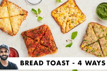 Bread Toast - 4 Ways | Pav Bhaji, Tandoori Paneer, Cheese Chilli Corn, Sesame | Chef Sanjyot Keer
