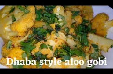 Dhaba style Aloo Gobi recipe | Cauliflower and potato stir fry | Simple & easy recipe of Phool Gobi