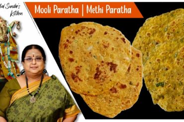 Recipe 497: Mooli &  Methi Paratha