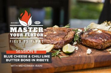 Field to Flame | Blue Cheese & Chili Lime Butter Basted Bone-In Ribeye with Rosemary Grilled Onions