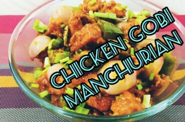 CHICKEN-GOBI MANCHURIAN |  EASY N TASTY RECIPE | LUCKY'S BASKET