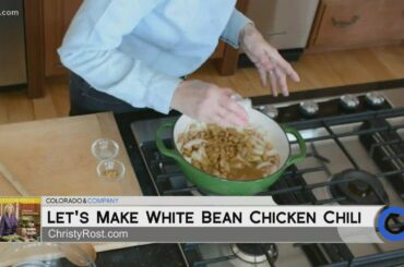 Christy Rost - White Bean Chicken Chili - December 9, 2021
