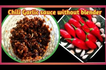 How to Make chili Garlic sauce | Chili Garlic paste banane ka tarika@Najaf ki recipe & vlog