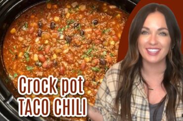 How to make Crock Pot Taco Chili Soup Recipe
