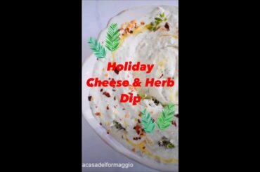 Holiday Cheese and Herb Dip | Easy Peasy Home Recipes