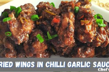 Fried Wings in Chilli Garlic Sauce | Chilli Garlic Wings | Chicken Wings Recipe | Airfryer Recipe