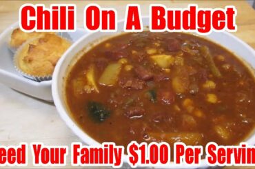 Budget Chili - Feed Your Family for $1 Per Serving - The Wolfe Pit