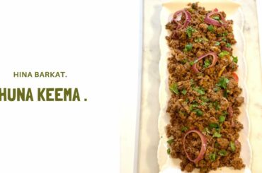 Bhuna Keema | Dinner | Pakistani Recipes | Ground Beef Masala | Hina Barkat.