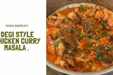 Degi Style Chicken Curry Masala | Pakistani Recipes | Dinner | Hina Barkat.