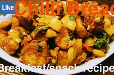 chilli bread recipechilli masala breadchilli bread in telugubreakfast recipe snack recipe