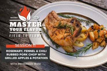 Field to Flame | Rosemary, Fennel & Chili Flake Rubbed Bone-In Pork Chop