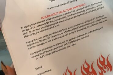 Have to sign a waiver for the hottest chicken est. at 2million