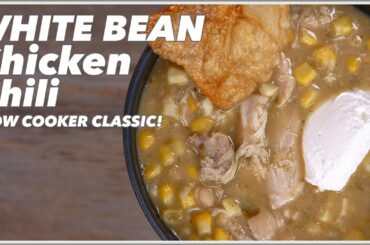 Slow Cooker White Bean and Chicken Chili - Glen And Friends Cooking