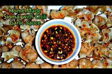 HOME MADE SIOMAI | SIOMAI WITH CHILI GARLIC SAUCE | Prin Victor