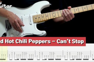 Red Hot Chili Peppers - Can't Stop Guitar Lesson With Tab(Slow Tempo)