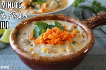 Easy White Chili Chicken Recipe in 30 Minutes