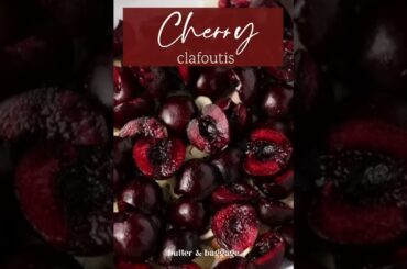 Cherry Clafoutis #Shorts720p