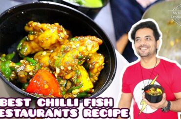 How to make Chilli Fish | Spicy Chilli Fish Restaurant Recipe | Sea Food | My Kind of Productions