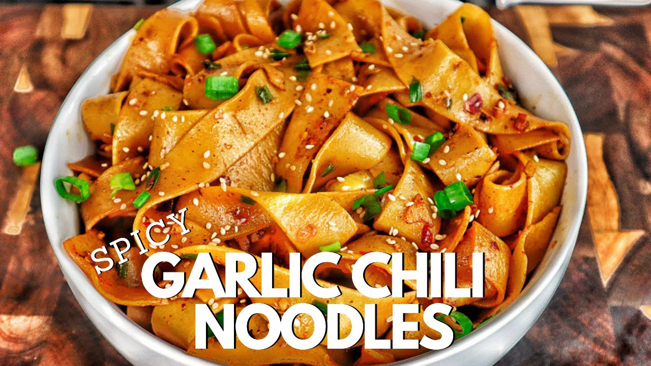 Spicy Garlic Chili Noodles Recipe Chili Chili