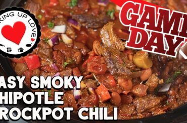 Crockpot Chili Easy Recipe | Smoky Chipotle Chili | Cooking Up Love