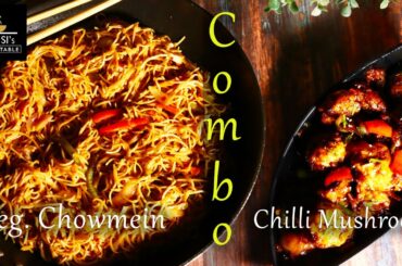 Veg Chowmein & Chilli Mushroom Combo Recipe l Veg Chowmein l  Mushroom Recipes