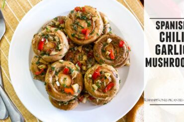 Spanish Chili Garlic Mushrooms | Easy 20 MINUTE One-Pan Recipe