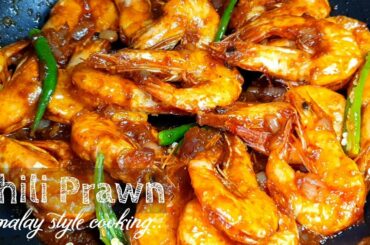 Spicy Chili Prawns, Easy and yummy Recipe for CNY!