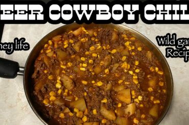 Deer Cowboy Chili. How to make deer cowboy chili. Piney life wild game recipes.
