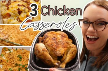 3 EASY CASSEROLES USING ROTISSERIE CHICKEN | RECIPES FOR ROTISSERIE CHICKEN