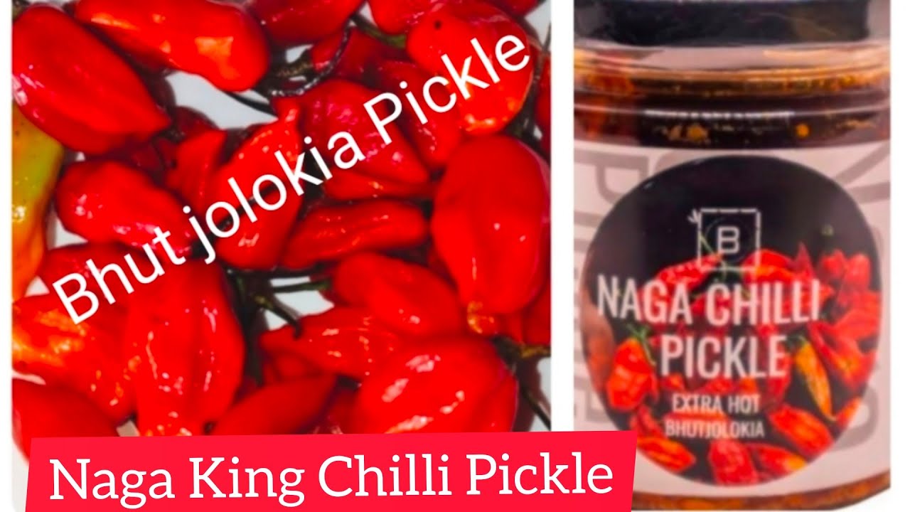 Naga King Chilli Pickle/Bhut jolokia Pickle/Raja Morich Pickle Recipe
