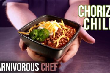 Chorizo Chili for the [Carnivore Diet]