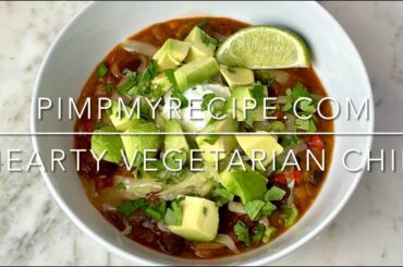 HEARTY VEGETARIAN CHILI - How to Make the Best Ever Vegetarian Chili! It's super hearty & delicious!