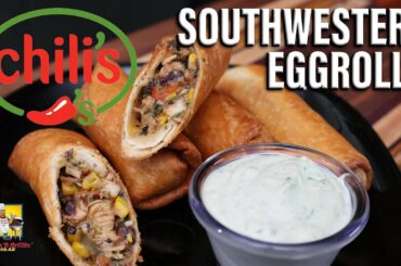 Copycat Chili's Southwestern Eggrolls