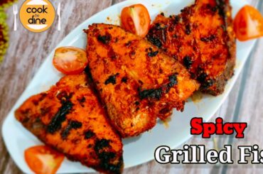 Spicy Grilled Fish | Grilled Tawa Fish Recipe | Quick, Spicy & Delicious!