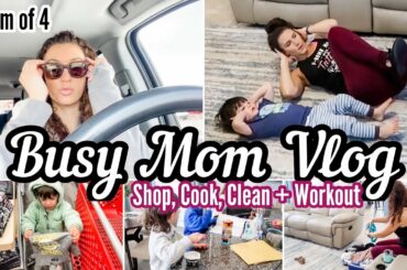 BUSY MOM LIFE VLOG | COOK, CLEAN, WORKOUT & ERRANDS | DAY IN THE LIFE OF A STAY AT HOME MOM