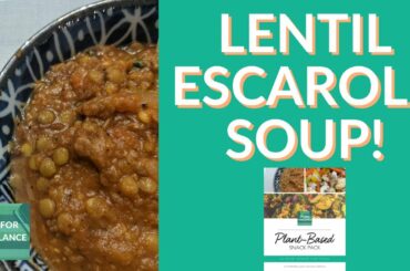 Easy Plant-based Recipe: Lentil Escarole Soup/chili!