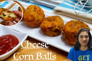 Best Cheese Corn Balls | Easy Party Starter Recipe |  Cheese Corn Balls | Evening snacks Recipe