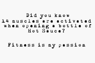 Hot Sauce Gains, get swole!