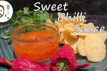 Homemade Sweet Chilli Sauce | Easy, quick and delicious