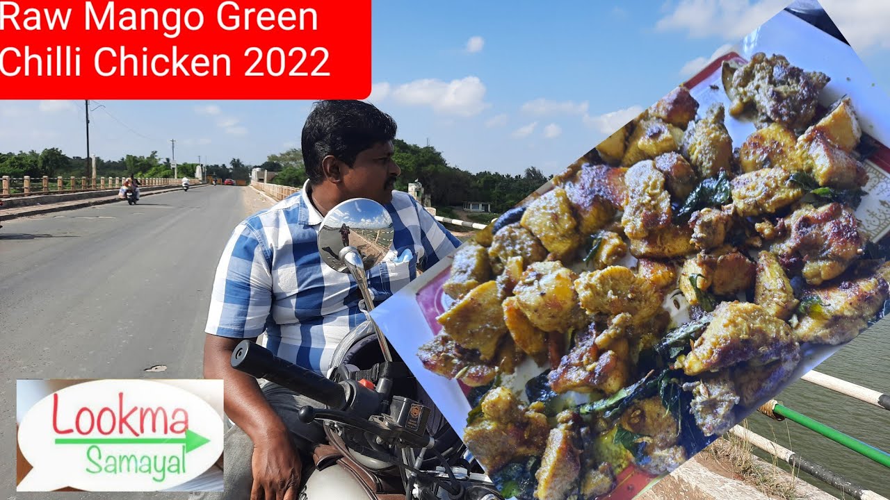 Raw Mango Green Chilli Chicken 2022 in tamil Raw mango green chilli