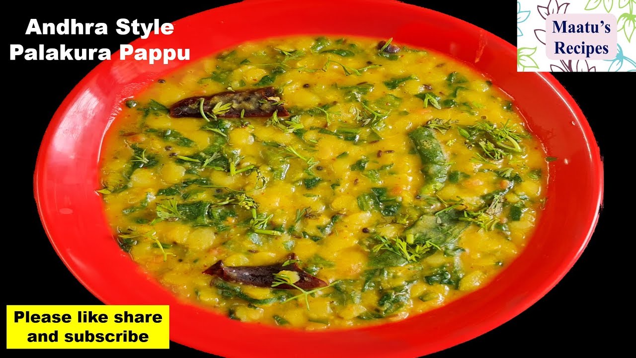 Andhra Style Palakura Pappu Palakura Pappu Recipe Dal Palak