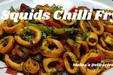 Squids Recipe|Goan Squids Chilli Fry|Easy Squids chilli #CalamariChiliFry#MelitasDelicacies