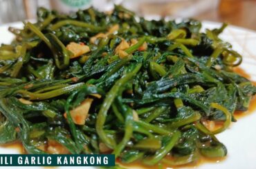 My version of Chili Garlic KANGKONG | Sambal KANGKONG | Recipes using Chili garlic sauce